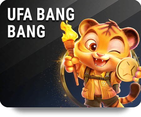 UFA BANG BANG