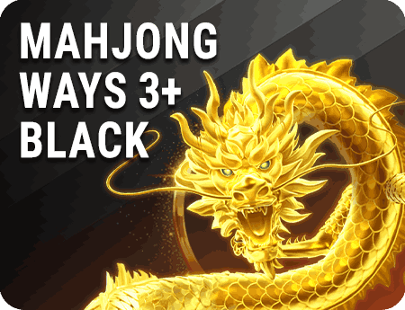 MAHJONG WAYS 3 BLACK